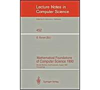 Mathematical Foundations Of Computer Science 1990