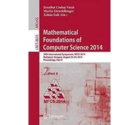 Mathematical Foundations Of Computer Science 2014