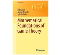 Mathematical Foundations Of Game Theory