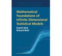Mathematical Foundations of Infinite-Dimensional Statistical Models - [Version Originale] Evarist Gine, Richard Nickl (Auteur)