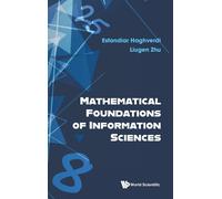 Mathematical Foundations Of Information Sciences