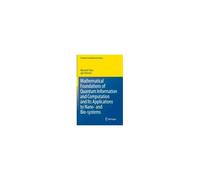 Mathematical Foundations Of Quantum Information And Computation And Its Applications To Nano- And Bio-Systems
