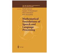 Mathematical Foundations Of Speech And Language Processing