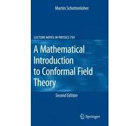 Mathematical Introduction To Conformal Field Theory