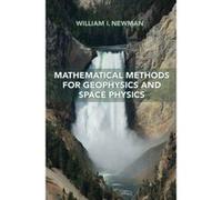 Mathematical Methods for Geophysics and Space Physics - [Version Originale] Inconnu (Auteur)