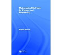 Mathematical Methods For Physics And Engineering