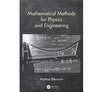 Mathematical Methods For Physics & Engin Mattias Kth Royal Institute Of Technology Blennow, Sweden Stockholm (Auteur)