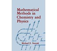 Mathematical Methods In Chemistry And Physics