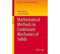Mathematical Methods In Continuum Mechanics Of Solids
