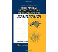 Mathematical Methods In Physics And Engineering With Mathematica