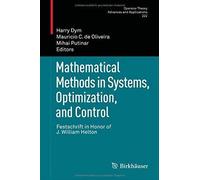Mathematical Methods In Systems, Optimization, And Control