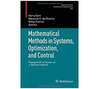 Mathematical Methods In Systems, Optimization, And Control