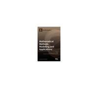 Mathematical Methods, Modelling And Applications