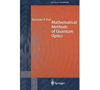 Mathematical Methods Of Quantum Optics