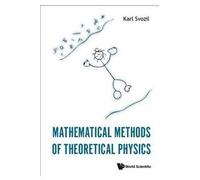 Mathematical Methods Of Theoretical Physics