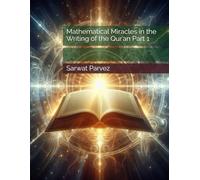 Mathematical Miracles in the Writing of the Qur’an Part 1