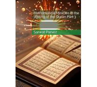 Mathematical Miracles in the Writing of the Qur’an Part 3