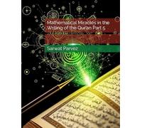 Mathematical Miracles in the Writing of the Qur’an Part 5