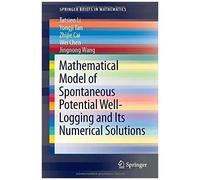 Mathematical Model Of Spontaneous Potential Well-Logging And Its Numerical Solutions
