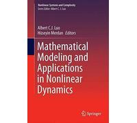 Mathematical Modeling And Applications In Nonlinear Dynamics
