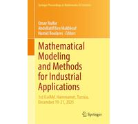 Mathematical Modeling and Methods for Industrial Applications: 1st ICoIAM, Hammamet, Tunisia, December 19-21, 2025
