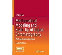 Mathematical Modeling And Scale-Up Of Liquid Chromatography
