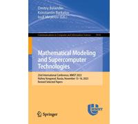 Mathematical Modeling And Supercomputer Technologies