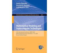 Mathematical Modeling and Supercomputer Technologies: 25th International Conference, MMST 2025, Nizhny Novgorod, Russia, November 17-19, 2025, Revised Selected Papers