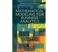 Mathematical Modeling For Business Analytics