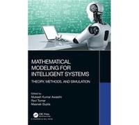 Mathematical Modeling For Intelligent Systems