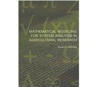 Mathematical Modeling for System Analysis in Agricultural Research K. Vohnout (Auteur)
