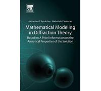 Mathematical Modeling In Diffraction Theory