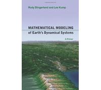 Mathematical Modeling Of Earth's Dynamical Systems
