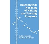 Mathematical Modeling of Melting and Freezing Processes