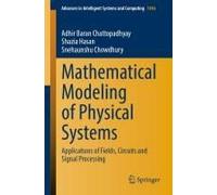 Mathematical Modeling Of Physical Systems