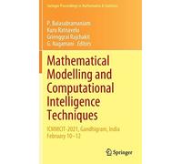 Mathematical Modelling And Computational Intelligence Techniques
