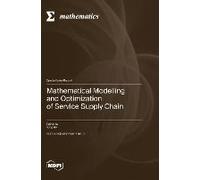 Mathematical Modelling And Optimization Of Service Supply Chain