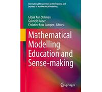 Mathematical Modelling Education And Sense-Making