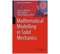 Mathematical Modelling In Solid Mechanics
