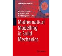Mathematical Modelling In Solid Mechanics