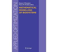 Mathematical Modelling Of Biosystems