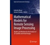 Mathematical Models For Remote Sensing Image Processing