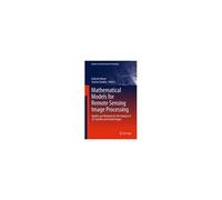 Mathematical Models For Remote Sensing Image Processing