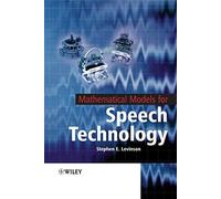 Mathematical Models For Speech Technology