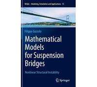 Mathematical Models For Suspension Bridges