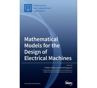 Mathematical Models For The Design Of Electrical Machines