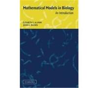 Mathematical Models in Biology: An Introduction Rhodes, John A., Allman, Elizabeth S., Elizabeth S. , Allman (Auteur)