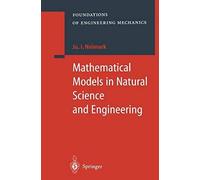 Mathematical Models In Natural Science And Engineering
