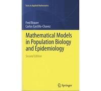 Mathematical Models In Population Biology And Epidemiology