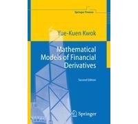 Mathematical Models Of Financial Derivatives